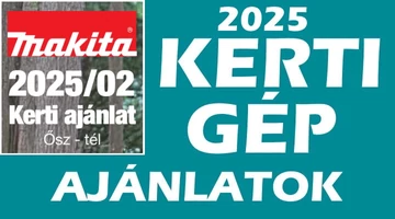 MAKITA 2025 kerti gép ajánlatok