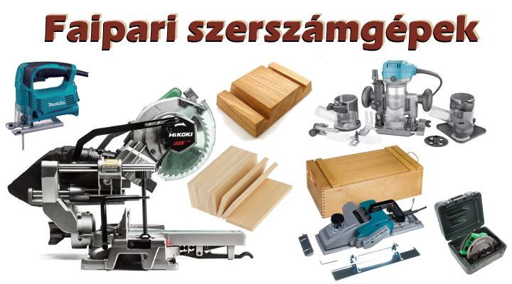Faipari szerszámgépek
