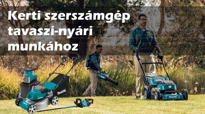 Kerti szerszámgép a tavaszi-nyári munkához