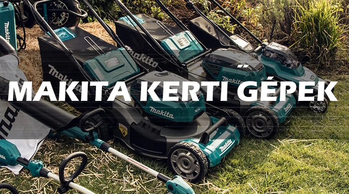 A Makita kerti gépek prémium választás otthonra