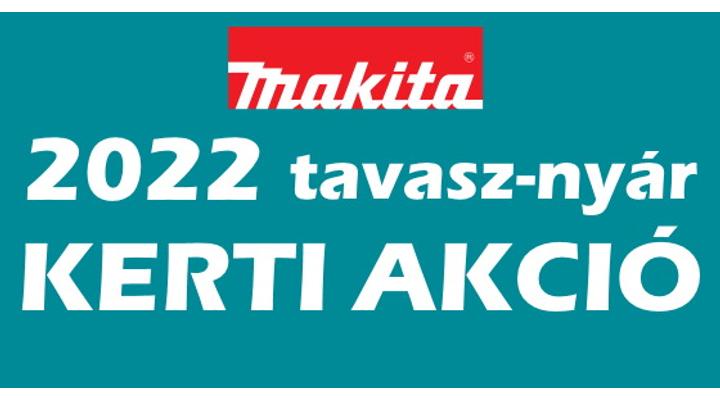 MAKITA 2022 kerti akciós géplista