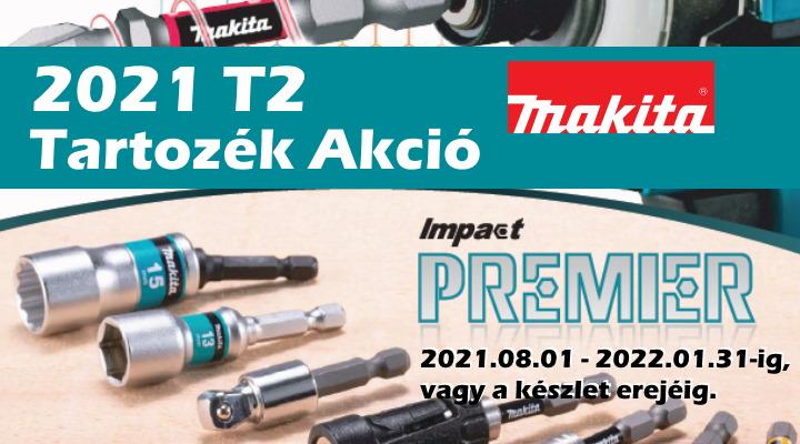 MAKITA 2021/T2 tartozék akció