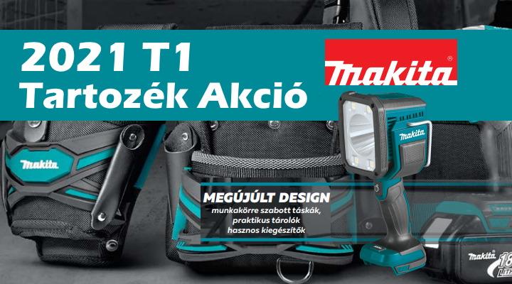 MAKITA 2021/T1 tartozék akció