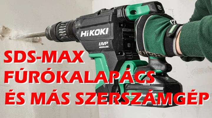 SDS Max fúrókalapács és más szerszámgépek
