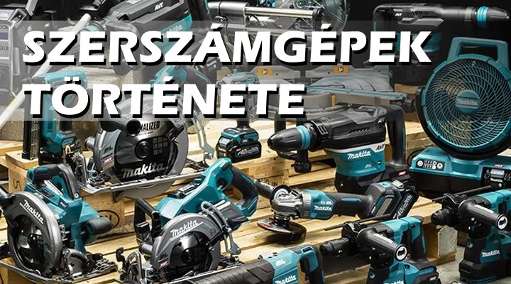 Szerszám gépek története és fejlődése: a kezdetektől a csúcstechnológiáig